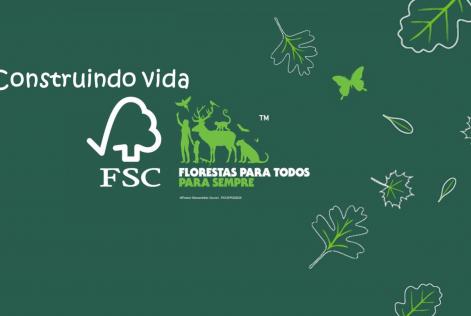 Construindo vida com FSC